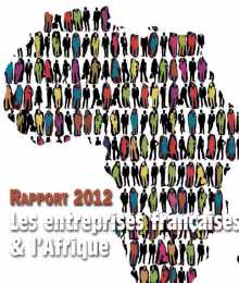 Rapport CIAN 2012 - Les entreprises françaises & l'Afrique